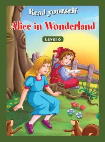 Read Yourself Alice in Wonderland level 6